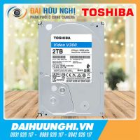 Ổ cứng HDD Toshiba 2TB V300 HDWU120UZSVA